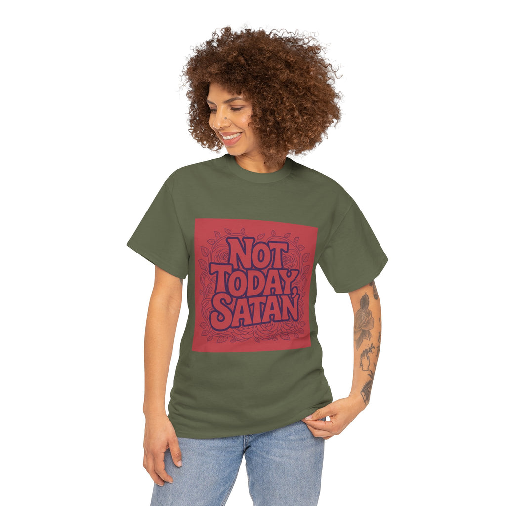 Not Today Satan T-Shirt