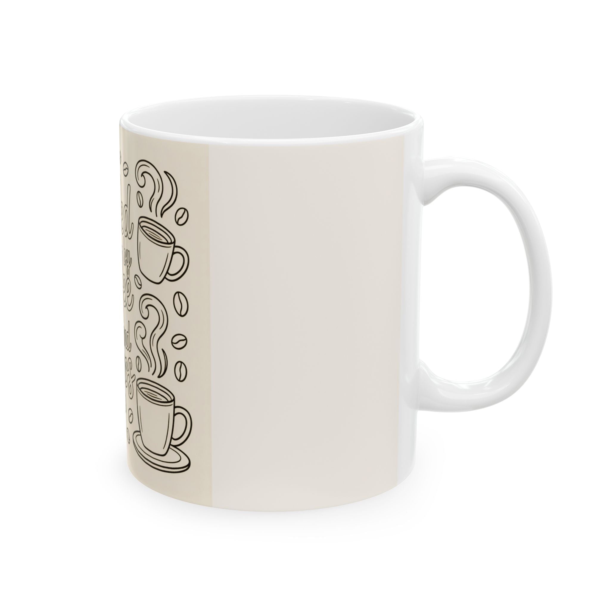 Fueled by Coffee and Chaos Ceramic Mug