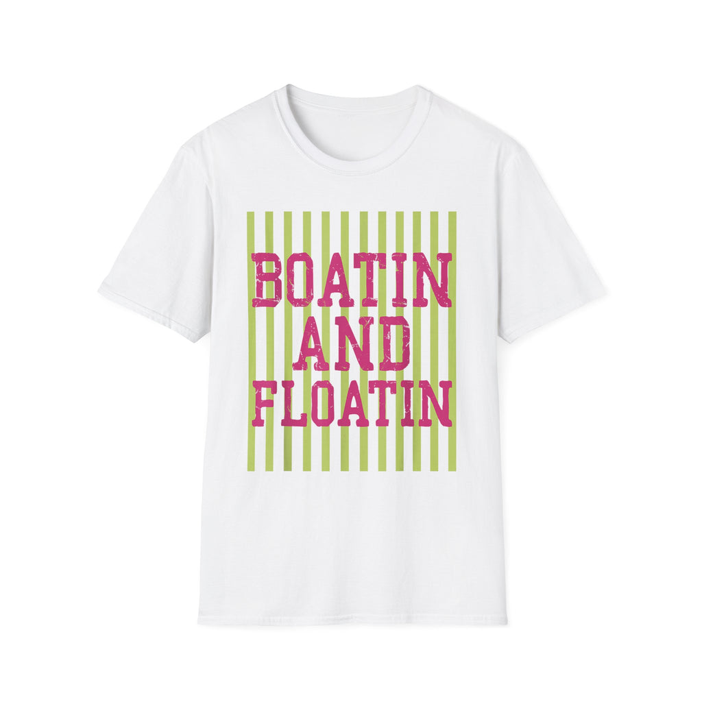 Boatin' and Floatin' T-Shirt — Nautical Summer Tee for Boating Lovers